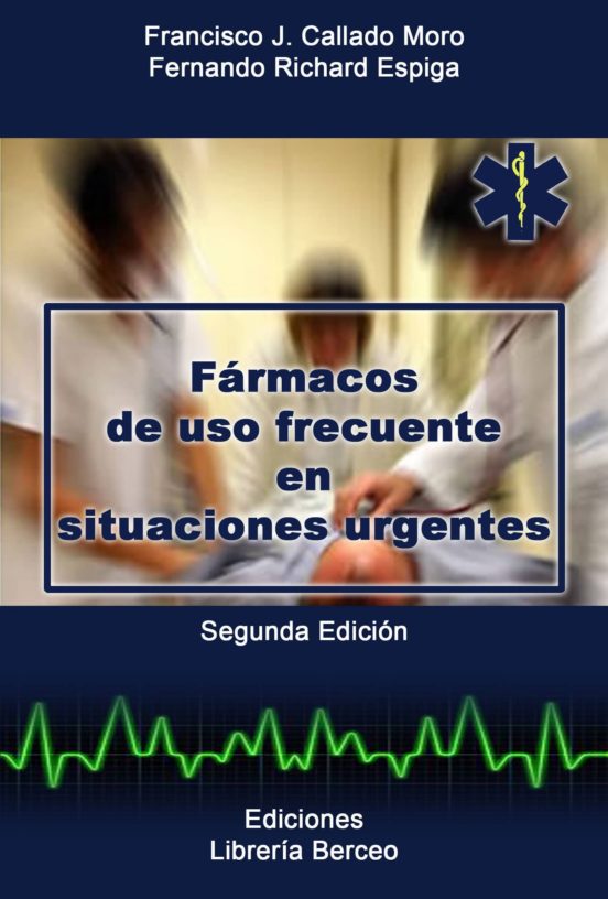 Farmacos De Uso Frecuente En Situaciones Urgentes