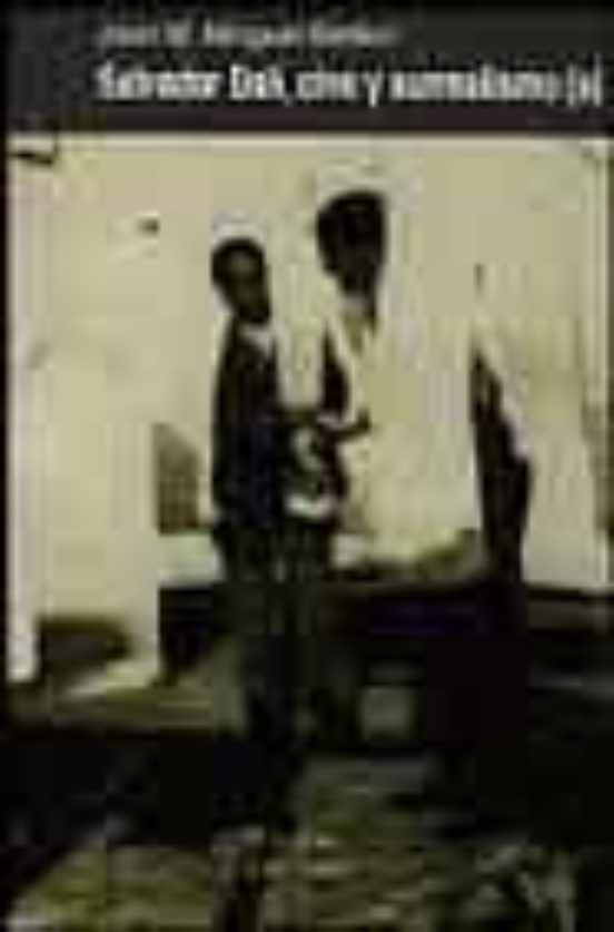 Salvador Dali: Cine Y Surrealismo