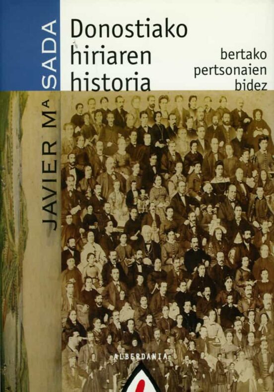 Donostiako Hiriaren Historia