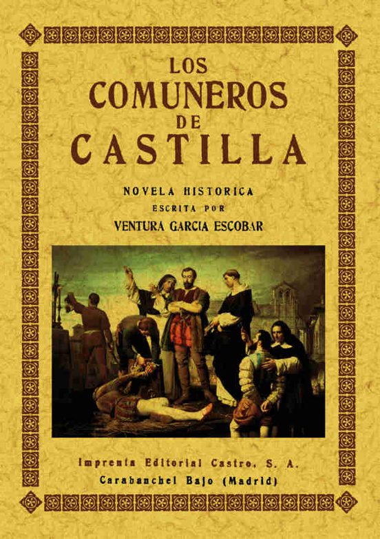 Los Comuneros De Castilla