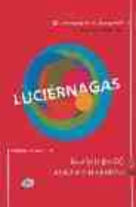 Luciernagas: El Libro De La Clase De Español/le