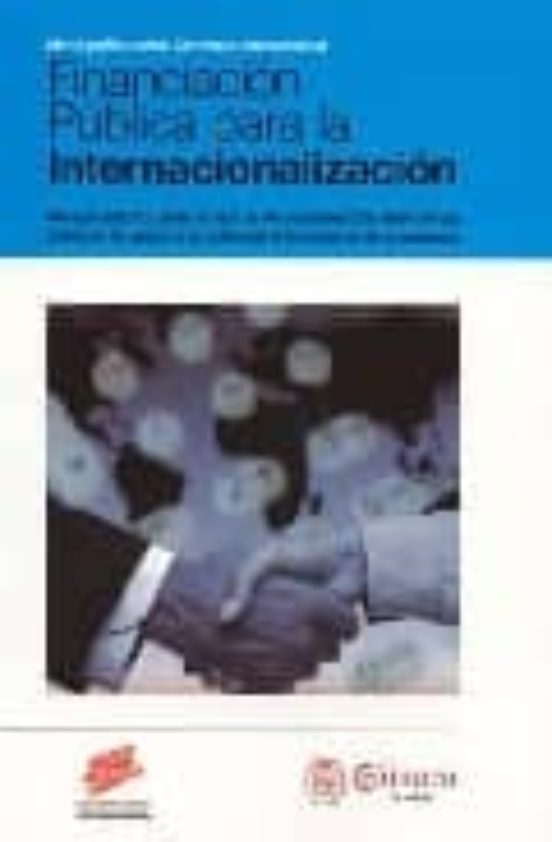 Financiacion Publica Para La Internacionalizacion
