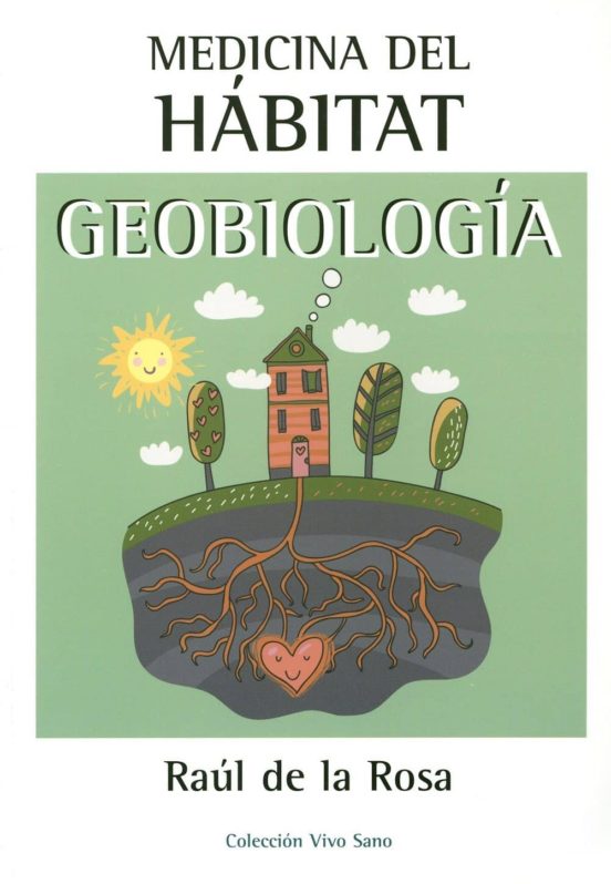 Medicina Del Habitat. Geobiologia