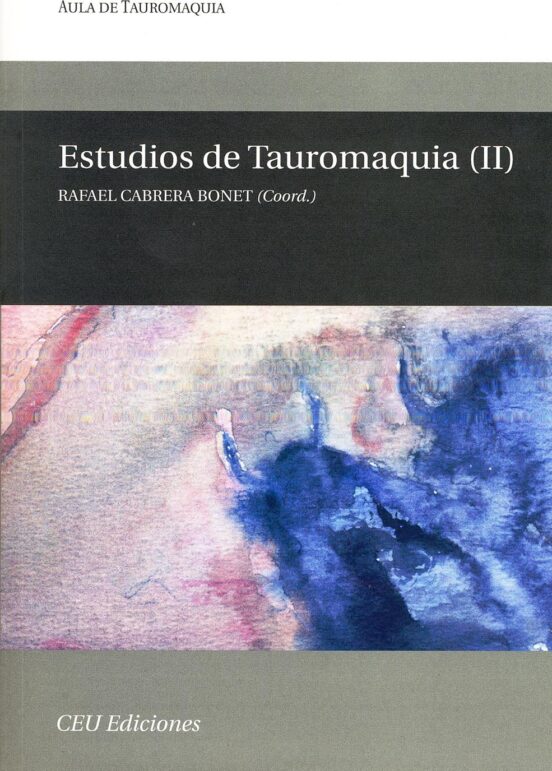 Estudios De Tauromaquia Ii: Aula De Tauromaquia 5