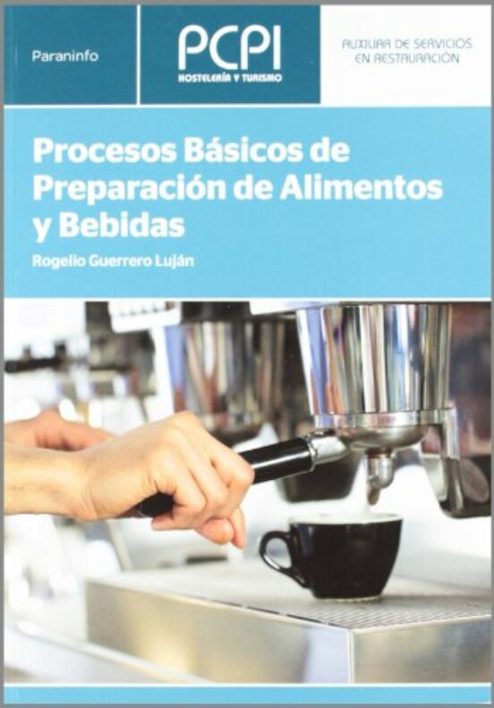 Procesos Basicos de Preparacion de Alimentos y Bebidas