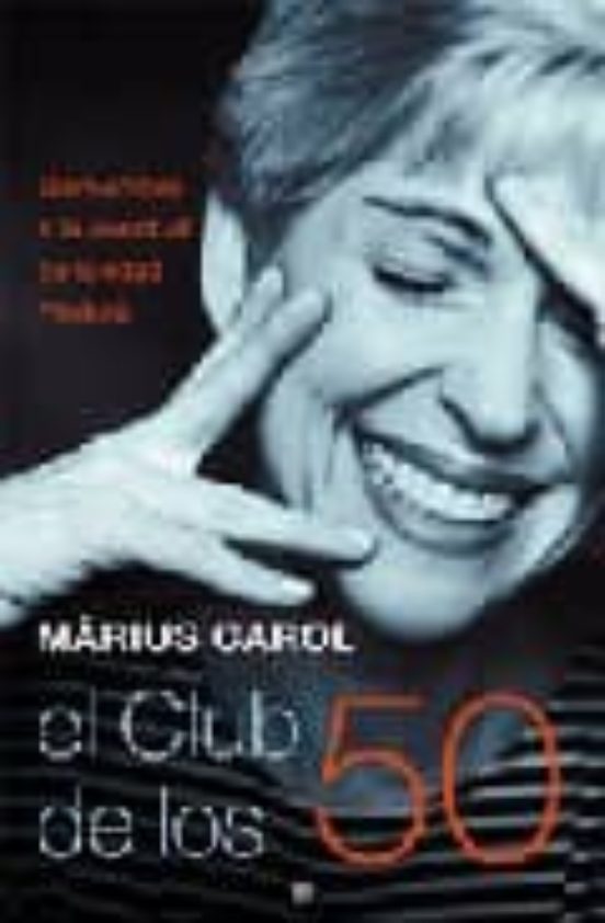 El Club de los 50: Bienvenidos a la Juventud de la Edad Adulta