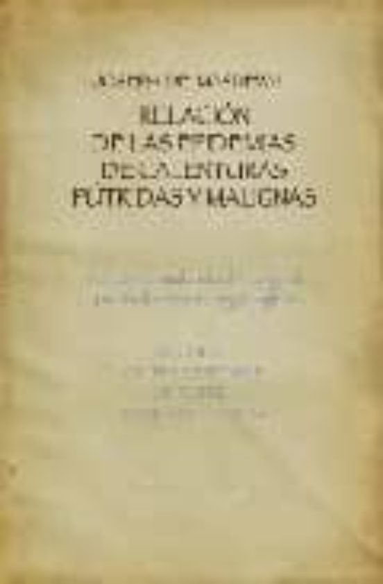 Relacion De Las Epidemias De Calenturas Putridas Y Malignas