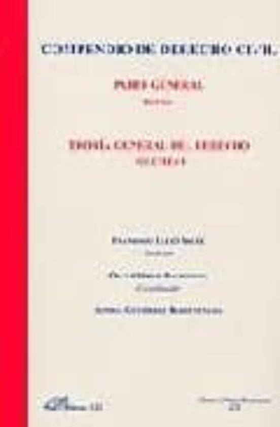 Compendio De Derecho Civil: Parte General : Teoria Gener