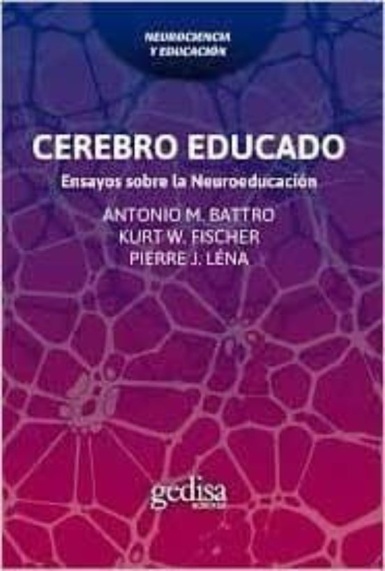 Cerebro Educado: Ensayos sobre la Neuroeducacion
