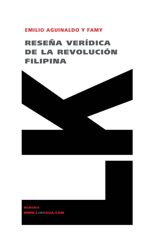 Reseña Verídica De La Revolución Filipina