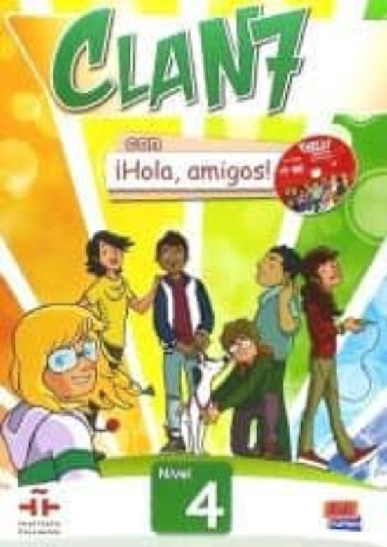 Clan 7 Con ¡hola Amigos! 4- Libro Del Alumno + Cd-rom