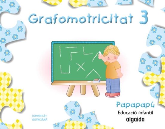 Grafomotricidad 3. Papapapú Educación Infantil 3-5 Años