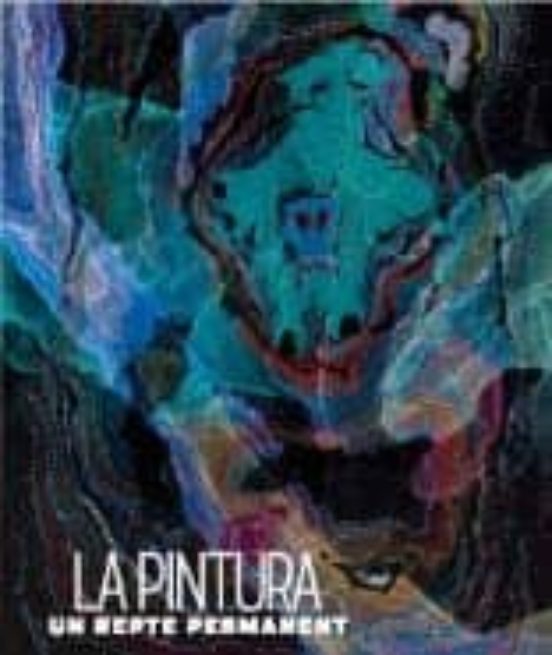 La pintura un repte permanent