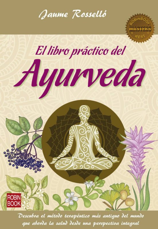 El Libro Práctico Del Ayurveda