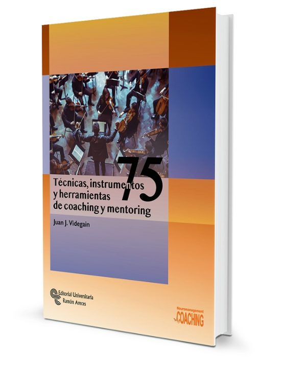 75 Tecnicas Instrumentos y Herramientas de Coaching y Mentoring