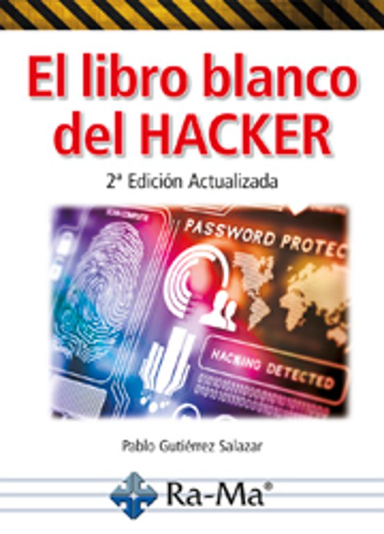 El Libro Blanco Del Hacker