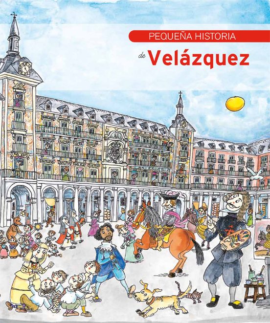 Pequeña Historia De Velázquez