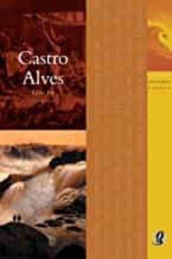 Os Melhores Poemas De Castro Alves