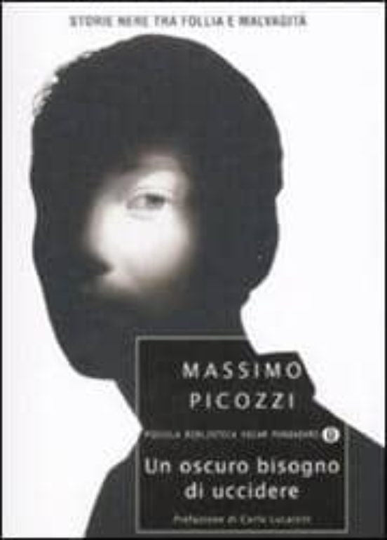 Un Oscuro Bisogno Di Uccidere