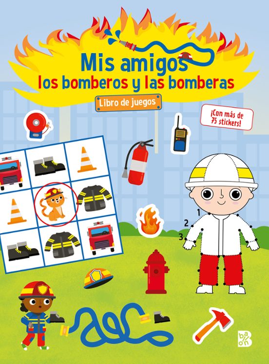 Mis Amigos Los Bomberos Y Las Bomberas - Libro De Juegos