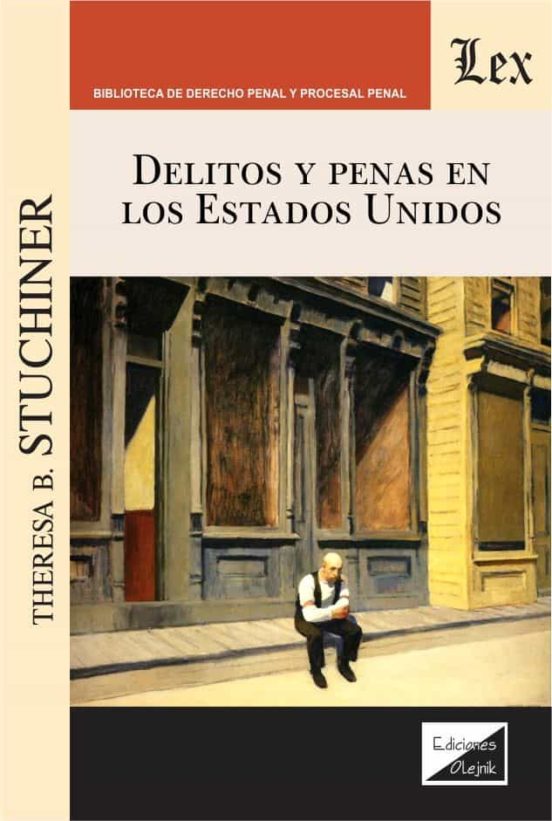 Delitos Y Penas En Los Estados Unidos