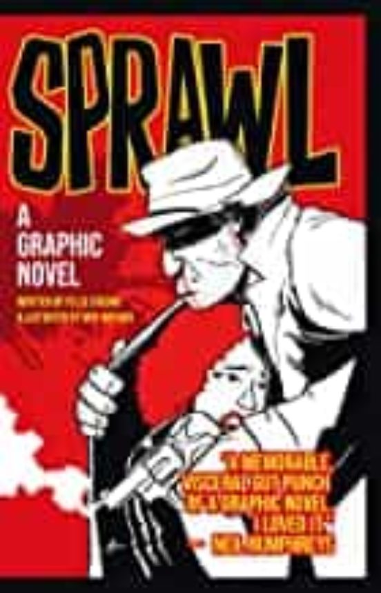 Sprawl : A Graphic Novel