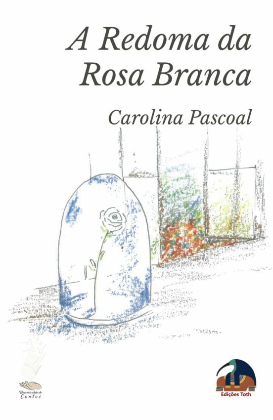 A Redoma Da Rosa Branca