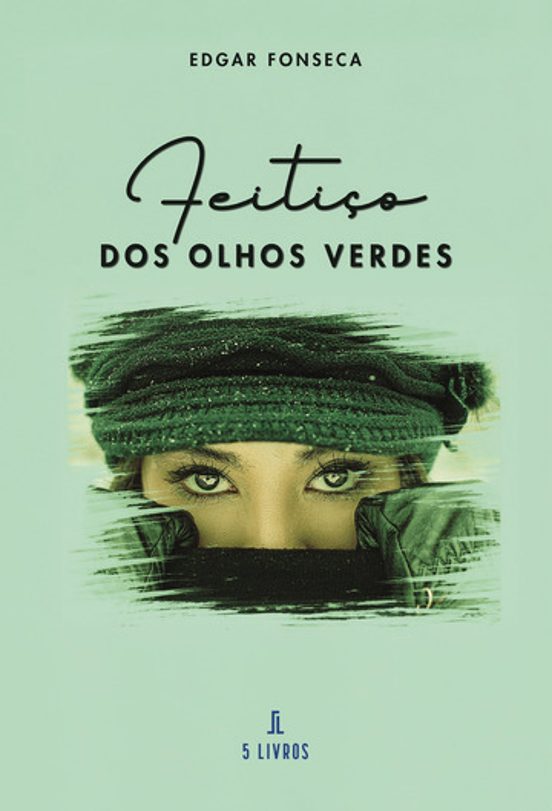 Feitiço dos Olhos Verdes