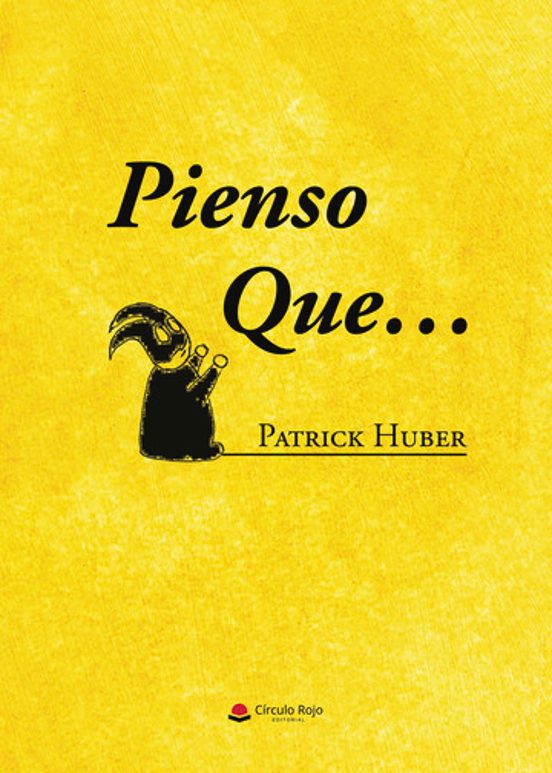Pienso Que