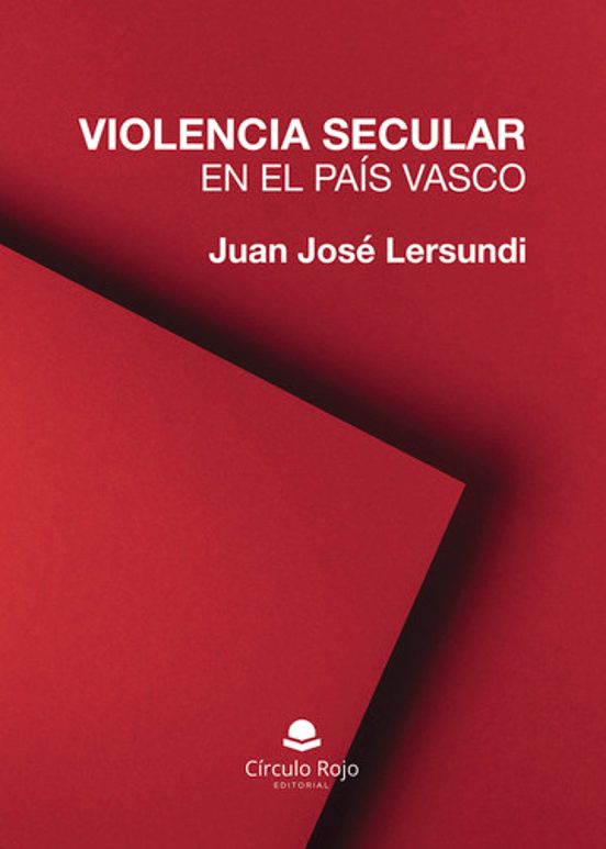 Violencia secular en el País Vasco