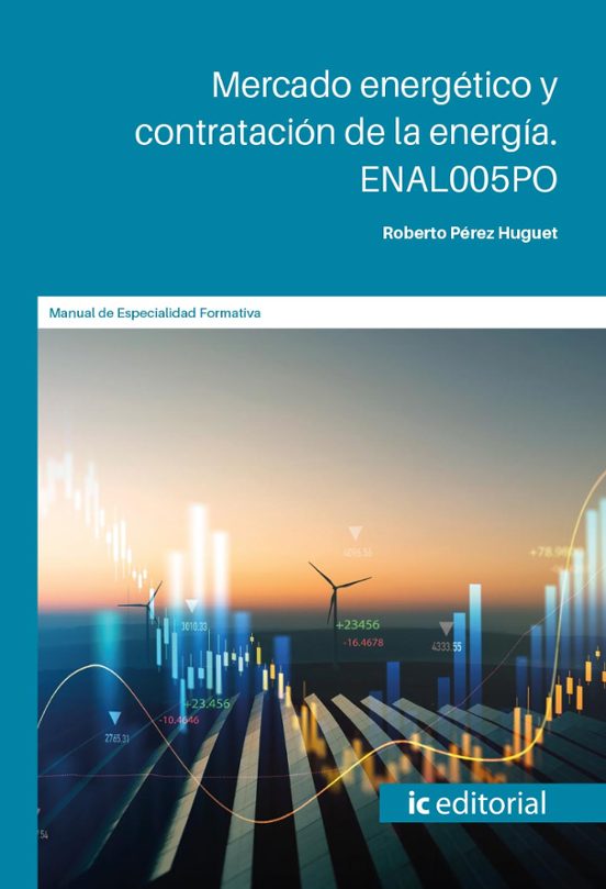 Enal005po Mercado Energético Y Contratación De La Energía
