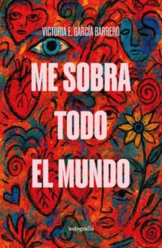 Me Sobra Todo el Mundo
