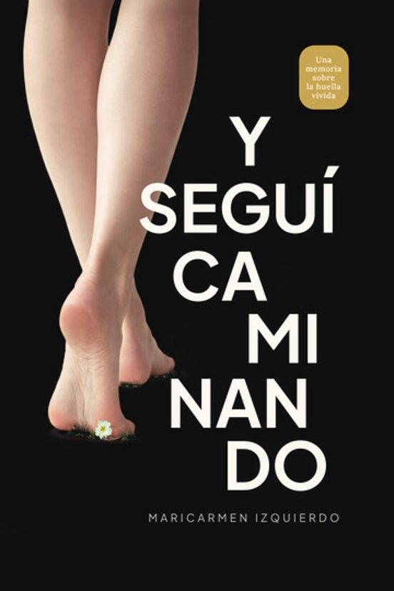 Y Seguí Caminando