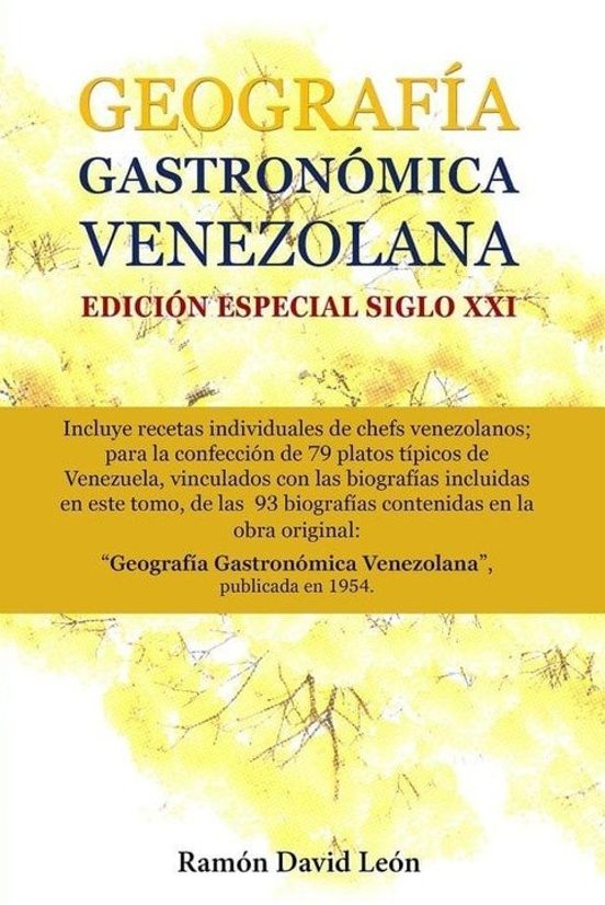 Geografía Gastronómica Venezolana