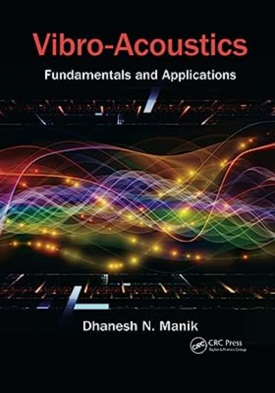 Vibro-acoustics: Fundamentals And Applications
