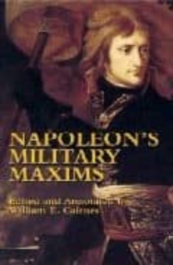 Napoleon S Military Maxims