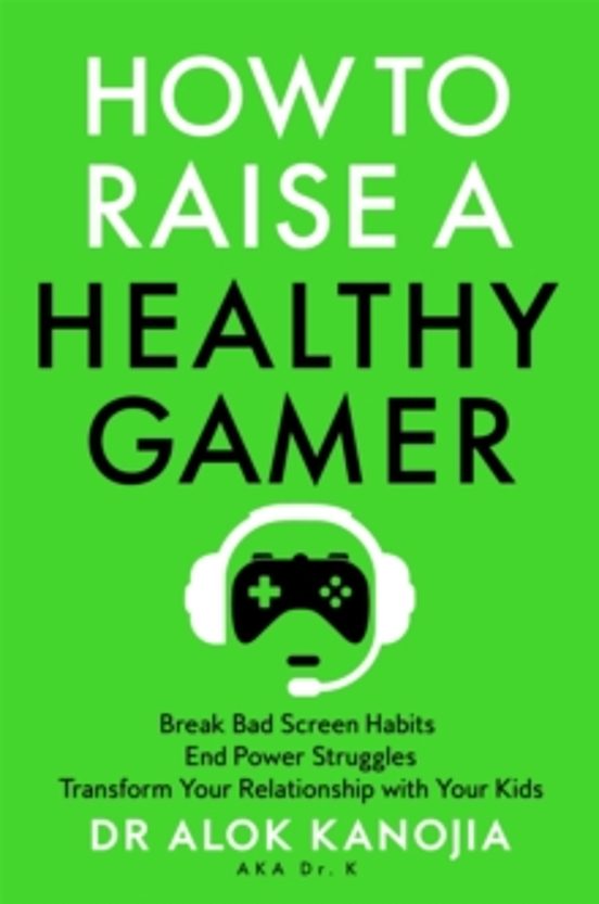 How To Raise A Healthy Gamer