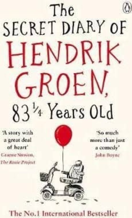 The Secret Diary Of Hendrik Groen 83 ¼ Years Old