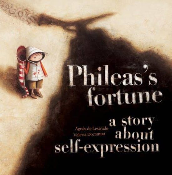 Phileas S Fortune: A Story About Self-expression