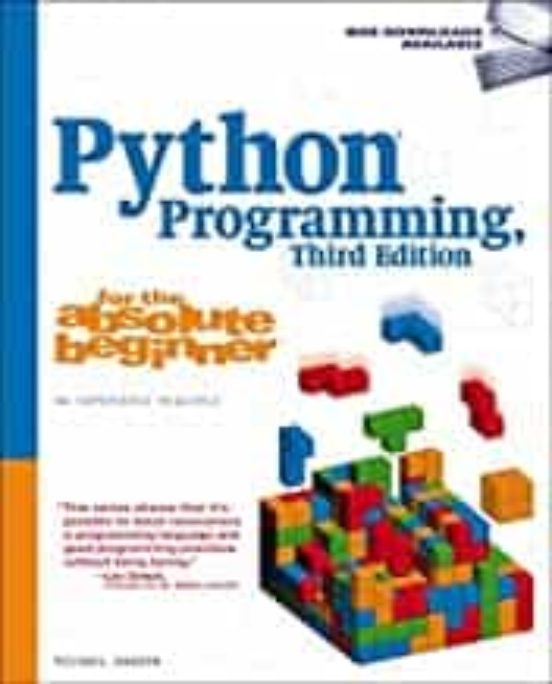 Python Programming For The Absolute Beginner