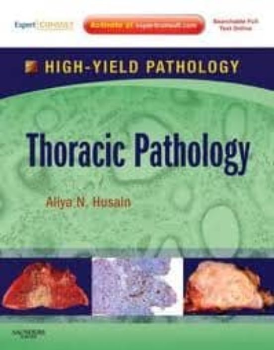 Thoracic Pathology A Volume In The High Yield Pathology