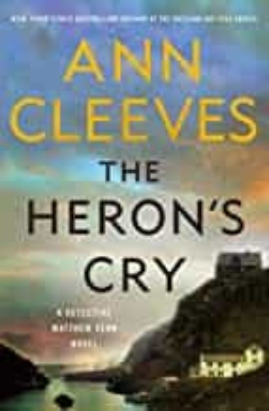 The Heron S Cry