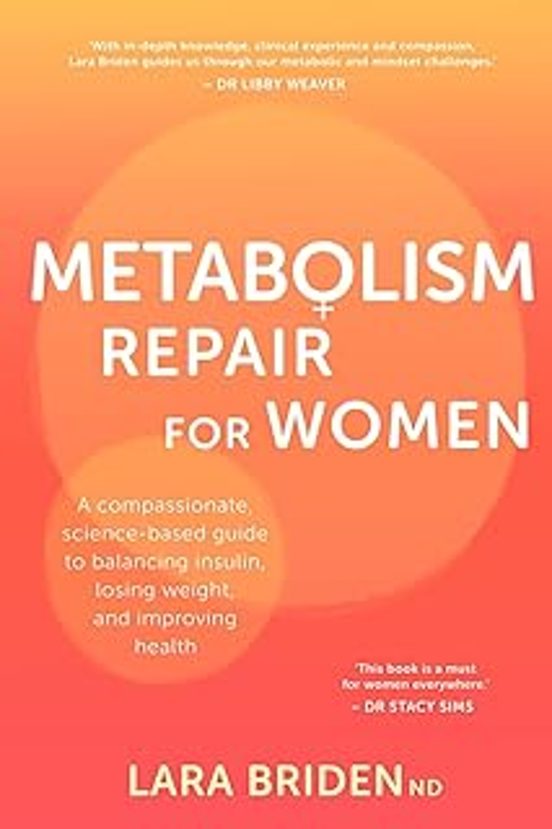 Metabolism Repair For Women: A Compassionate Science-based Guide To Ba