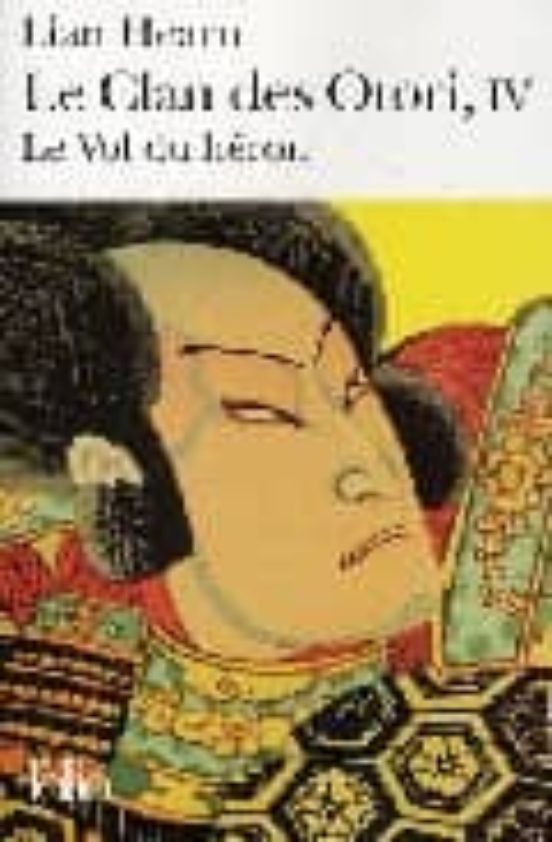Le Clan Des Otori Volume 4: Le Vol Du Heron