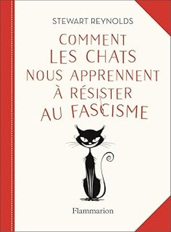 Comment Les Chats Nous Apprennent À Résister Au Fascisme