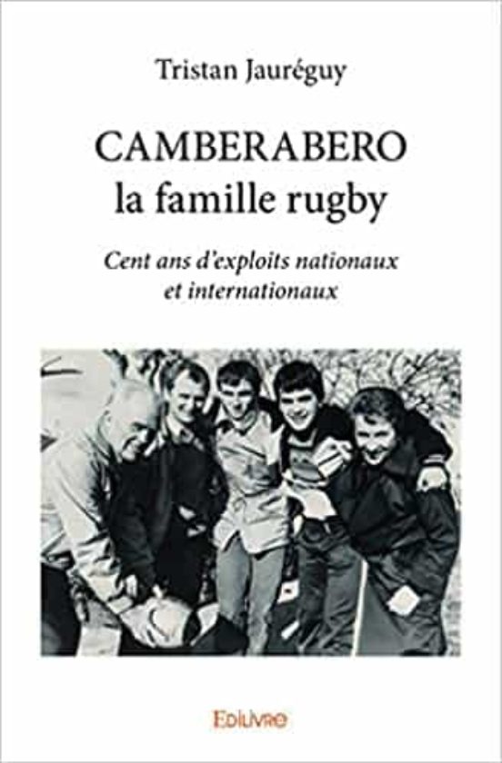 Camberabero La Famille Rugby