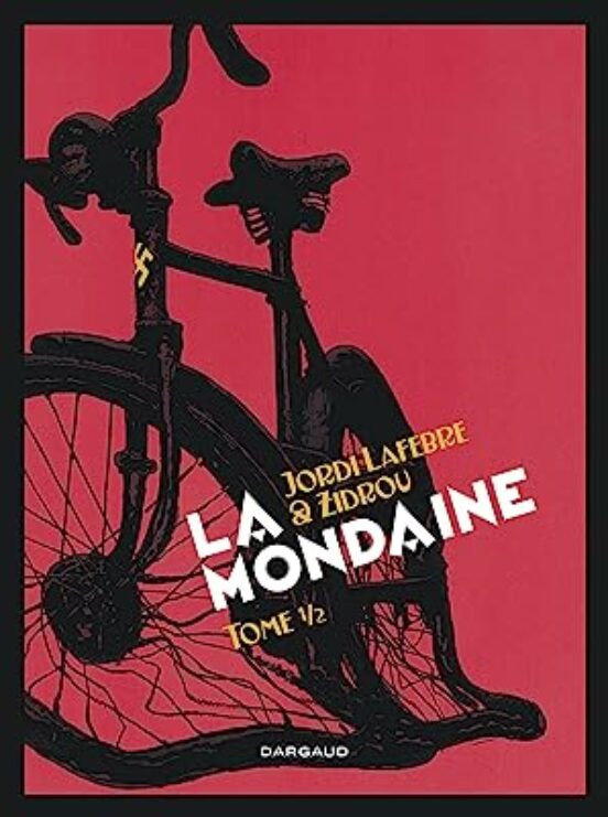La Mondaine. Vol. 1
