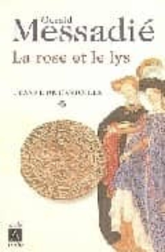 La Rose Et Le Lys