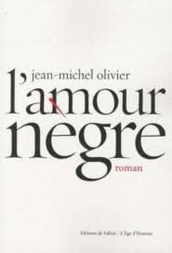 L Amour Negre