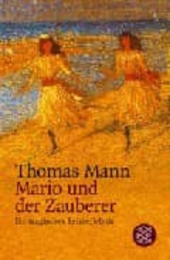 Mario Und Der Zauberer: Ein Tragisches Reiseerlebnis